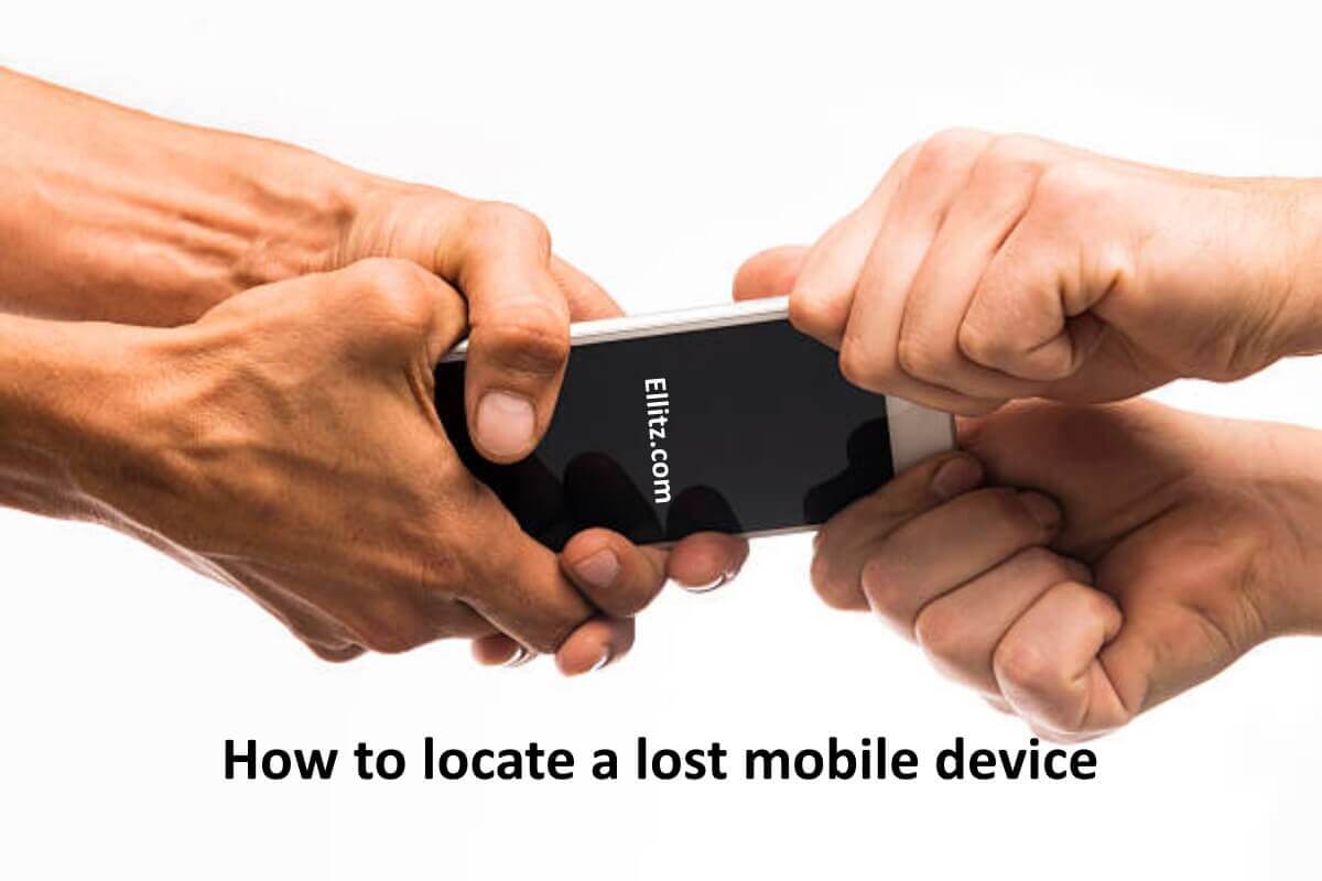 WAYS TO LOCATE A LOST PHONE OR TABLET