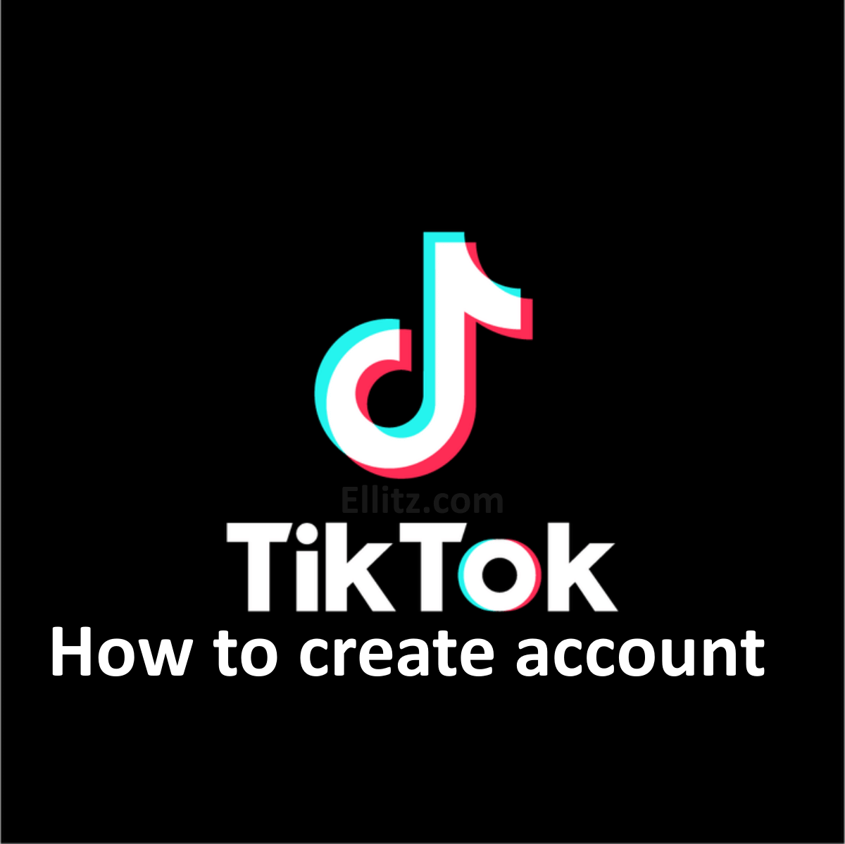 create a TikTok account