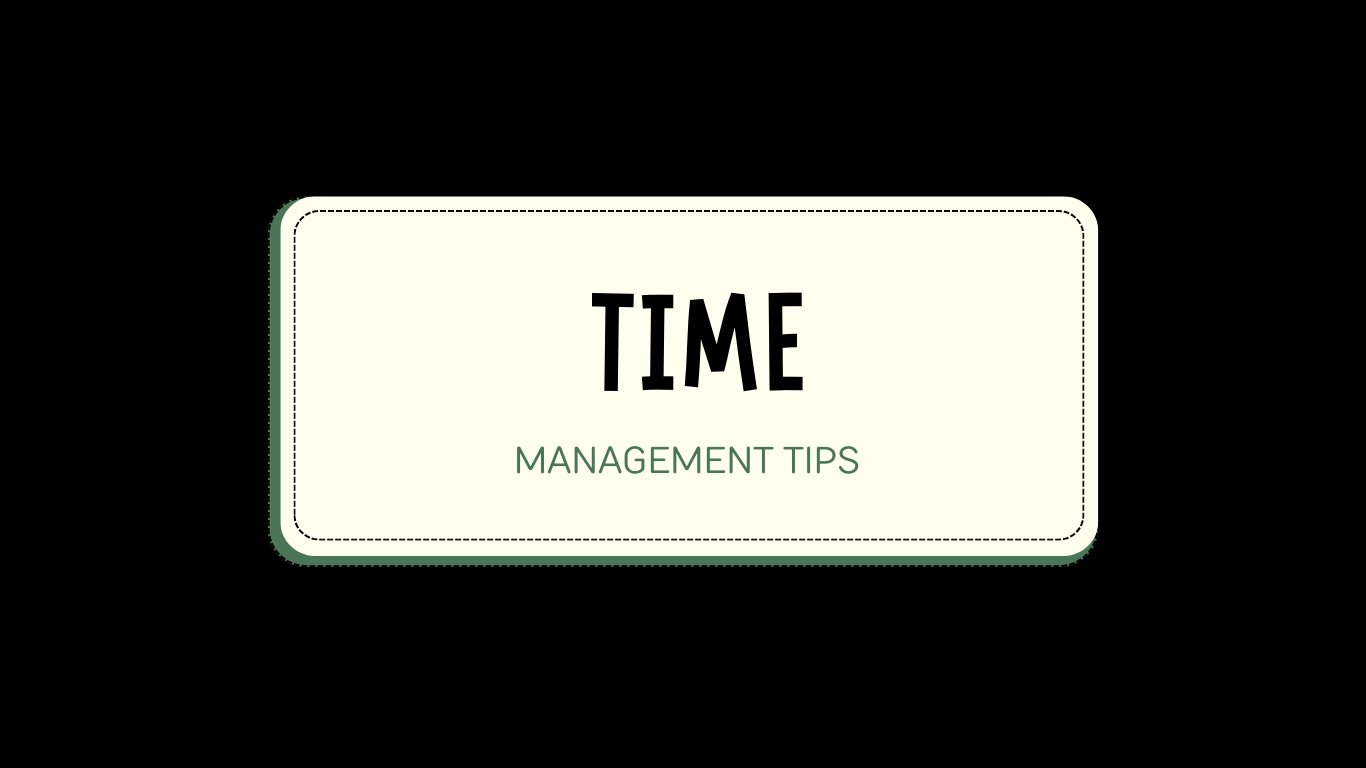 Time management tips