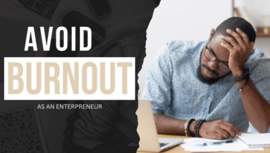 Avoid burn out as an entrepreneur