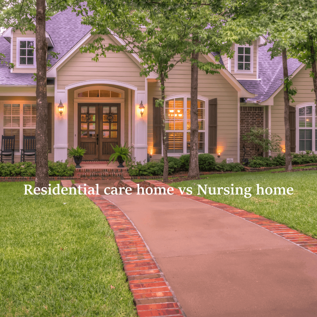 Care Homes and Nursing Homes