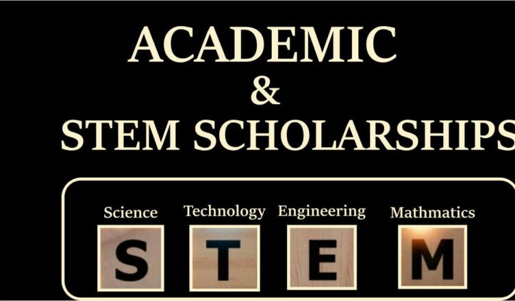 STEM and Academic Scholarships